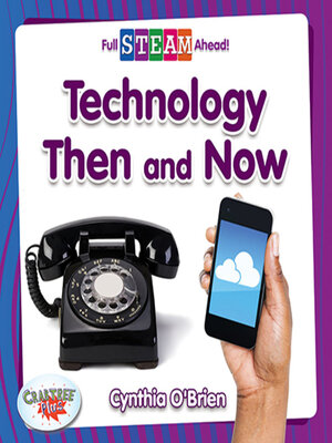 cover image of Technology Then and Now